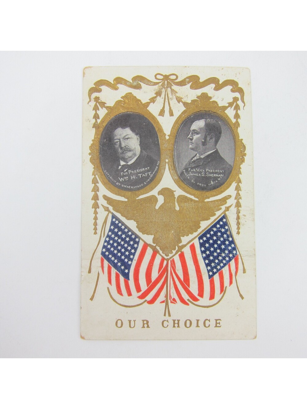 Postcard President William Taft  VP Sherman Portraits Patriotic Embossed Antique